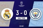 半场-皇马暂3-0曼城 巴尔韦德戴帽库尔图瓦助攻鲁本&middot;迪亚斯送礼
